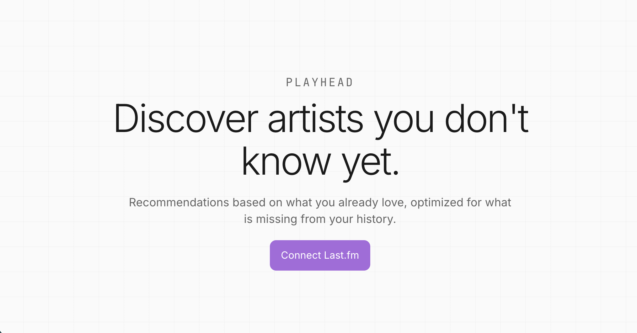 Playhead's homepage — connect Last.fm and start discovering